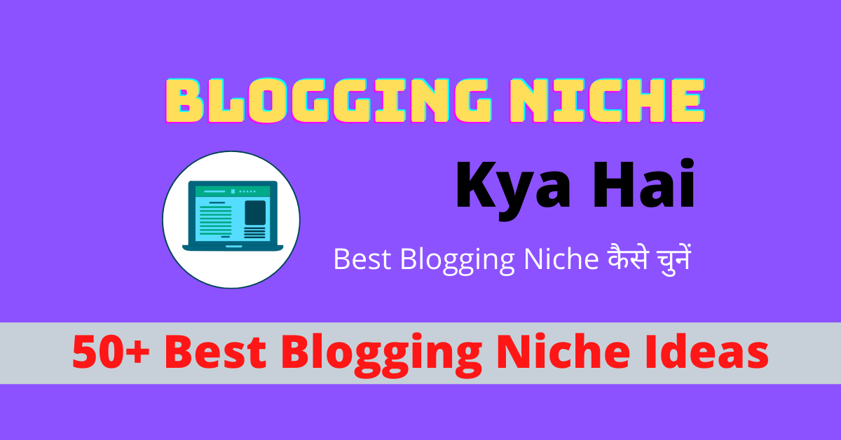 Best Blogging Niche